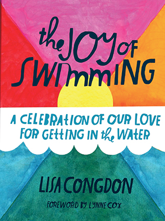 Cover of The Joy of Swimming by Lisa Congdon