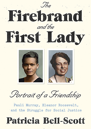 Cover of The Firebrand and the First Lady by Patricia Bell-Scott