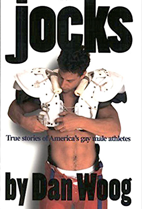 Cover of Jocks: True Stories of America's Gay Male Athletes by Dan Woog