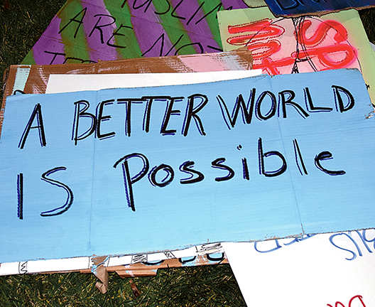 Protest Sign - A Better World is Possible