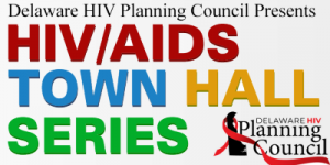Sussex County Delaware HIV/AIDS Town Hall